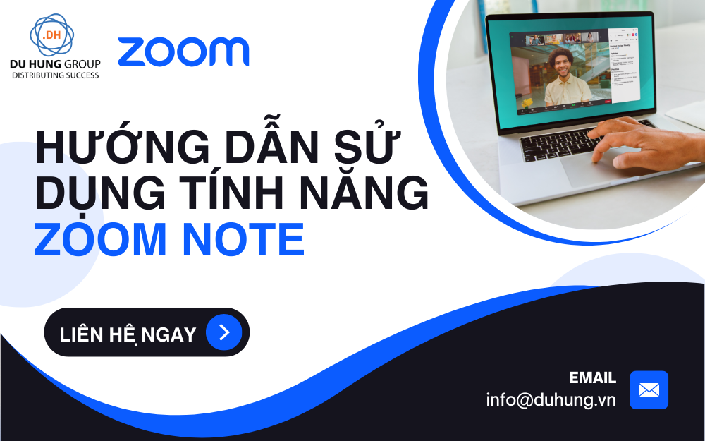 Hướng dẫn sử dụng tính năng Zoom Note