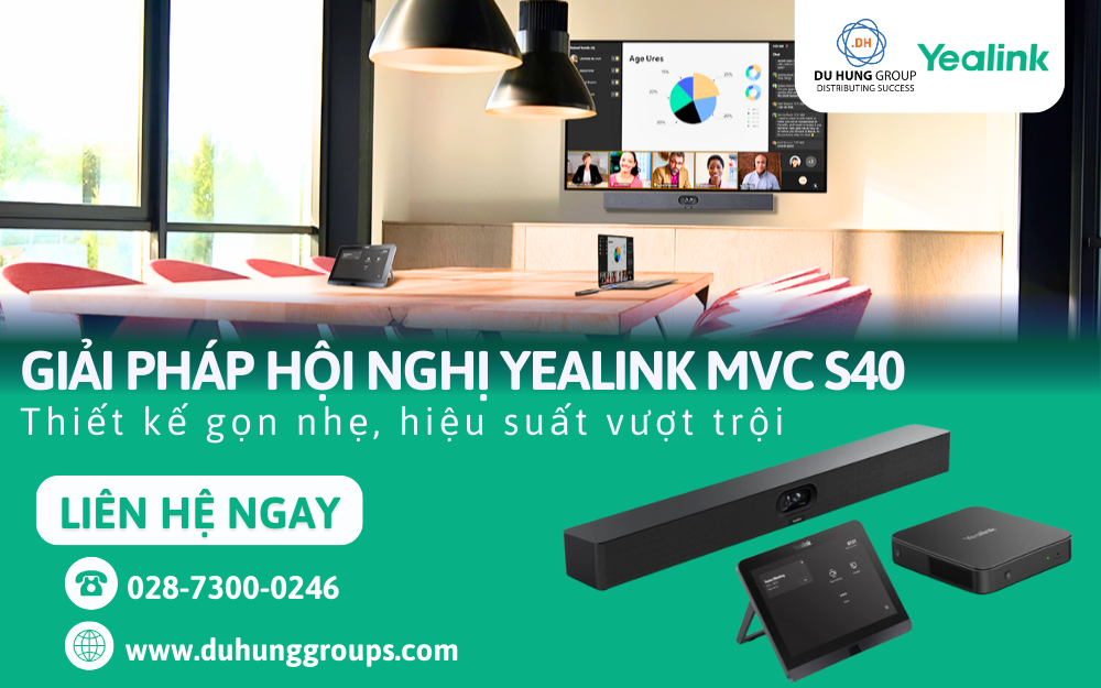 Giải pháp hội nghị Yealink MVC S40 Thiết kế gọn nhẹ, hiệu suất vượt trội
