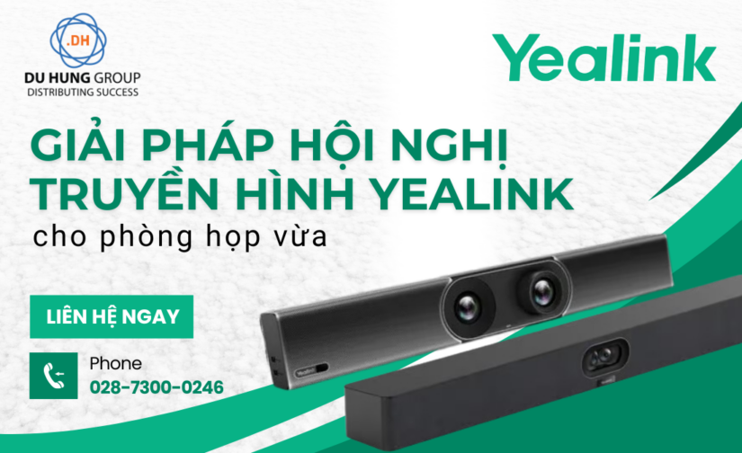 Giải pháp hội nghị truyền hình Yealink cho phòng họp vừa