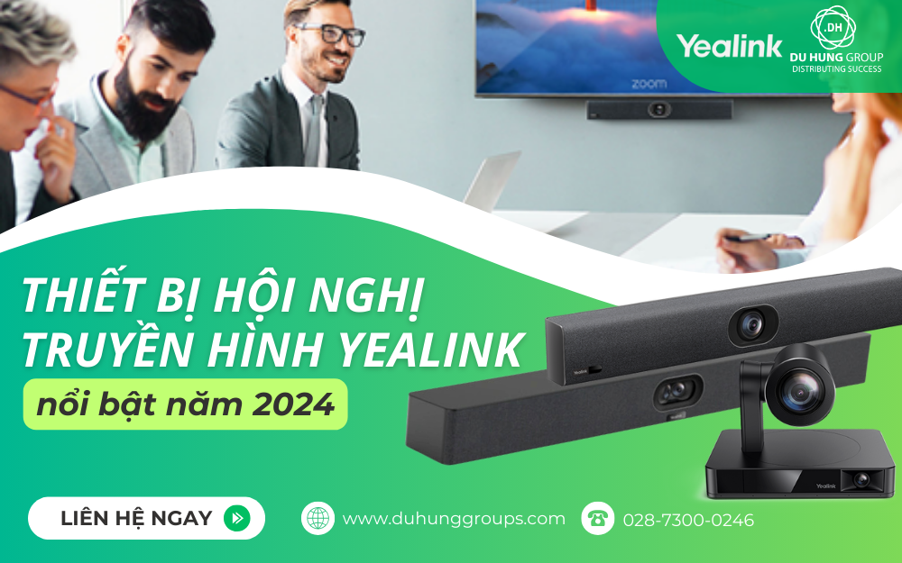 Top 5 thiết bị hội nghị truyền hình Yealink nổi bật năm 2024
