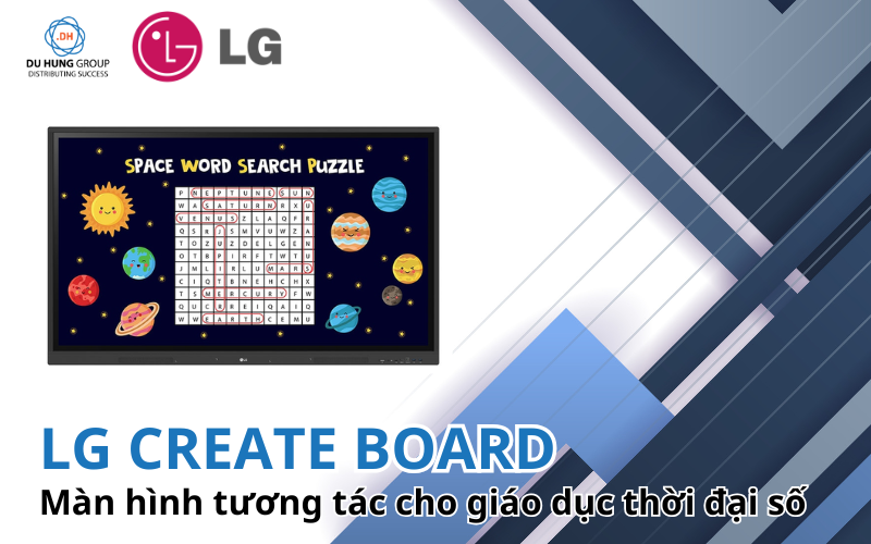 LG CreateBoard – Màn hình tương tác cho giáo dục thời đại số