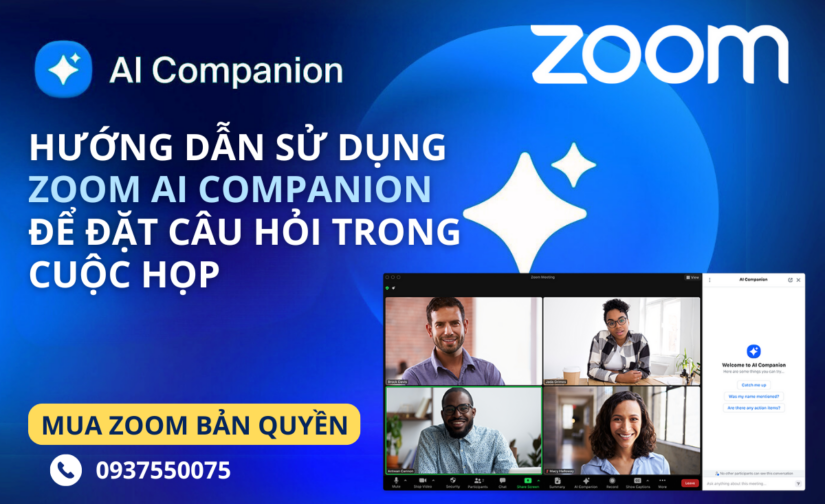 Hướng dẫn sử dụng Zoom AI Companion để đặt câu hỏi trong cuộc họp