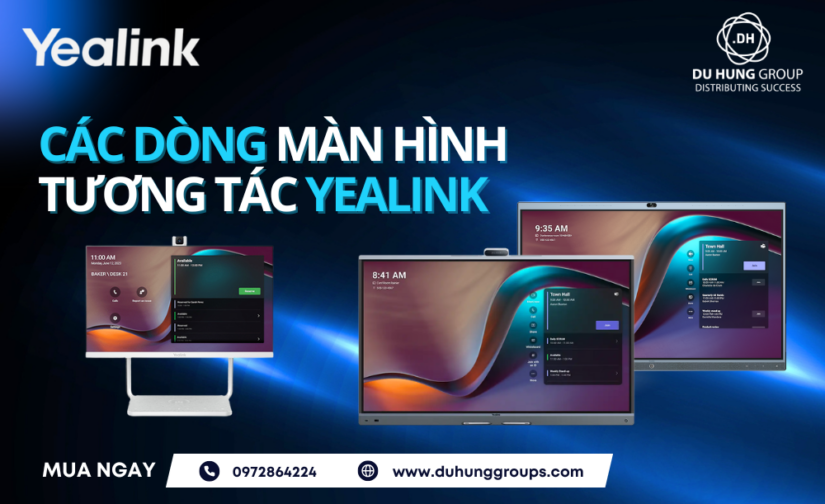 Các dòng màn hình tương tác Yealink