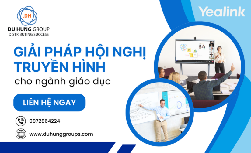 Giải pháp hội nghị truyền hình cho ngành giáo dục