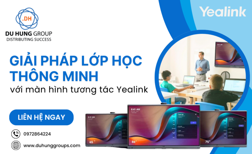 Giải pháp lớp học thông minh với màn hình tương tác Yealink