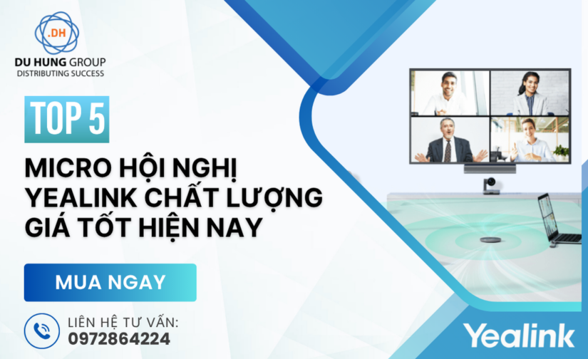 Top 5 micro hội nghị Yealink chất lượng giá tốt hiện nay