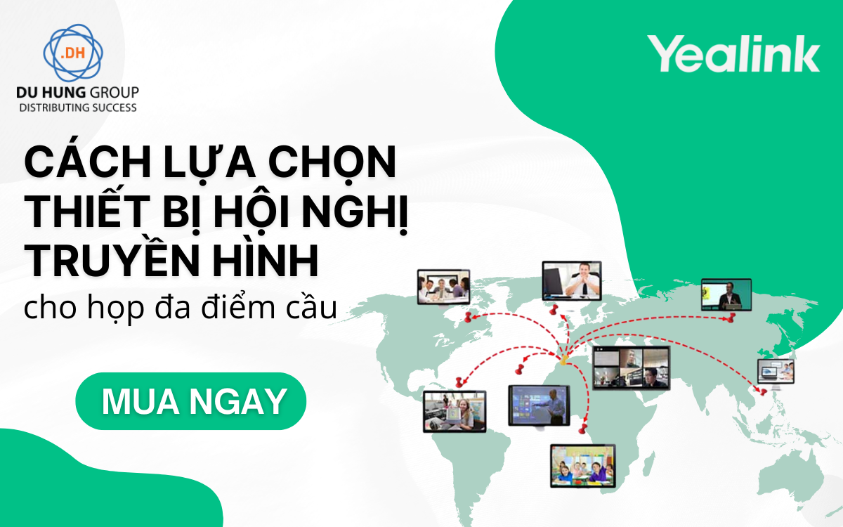 Cách lựa chọn thiết bị hội nghị truyền hình cho họp đa điểm cầu