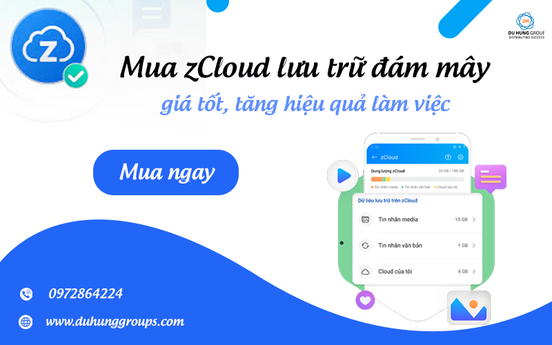 Mua zCloud lưu trữ đám mây giá tốt, tăng hiệu quả làm việc