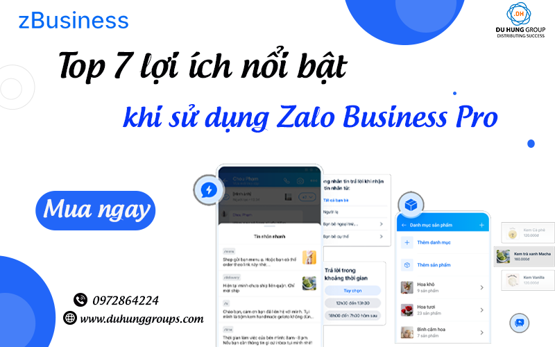 Top 7 lợi ích nổi bật khi sử dụng Zalo Business Pro