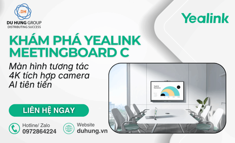 Khám phá Yealink MeetingBoard C: Màn hình tương tác 4K tích hợp camera AI tiên tiến