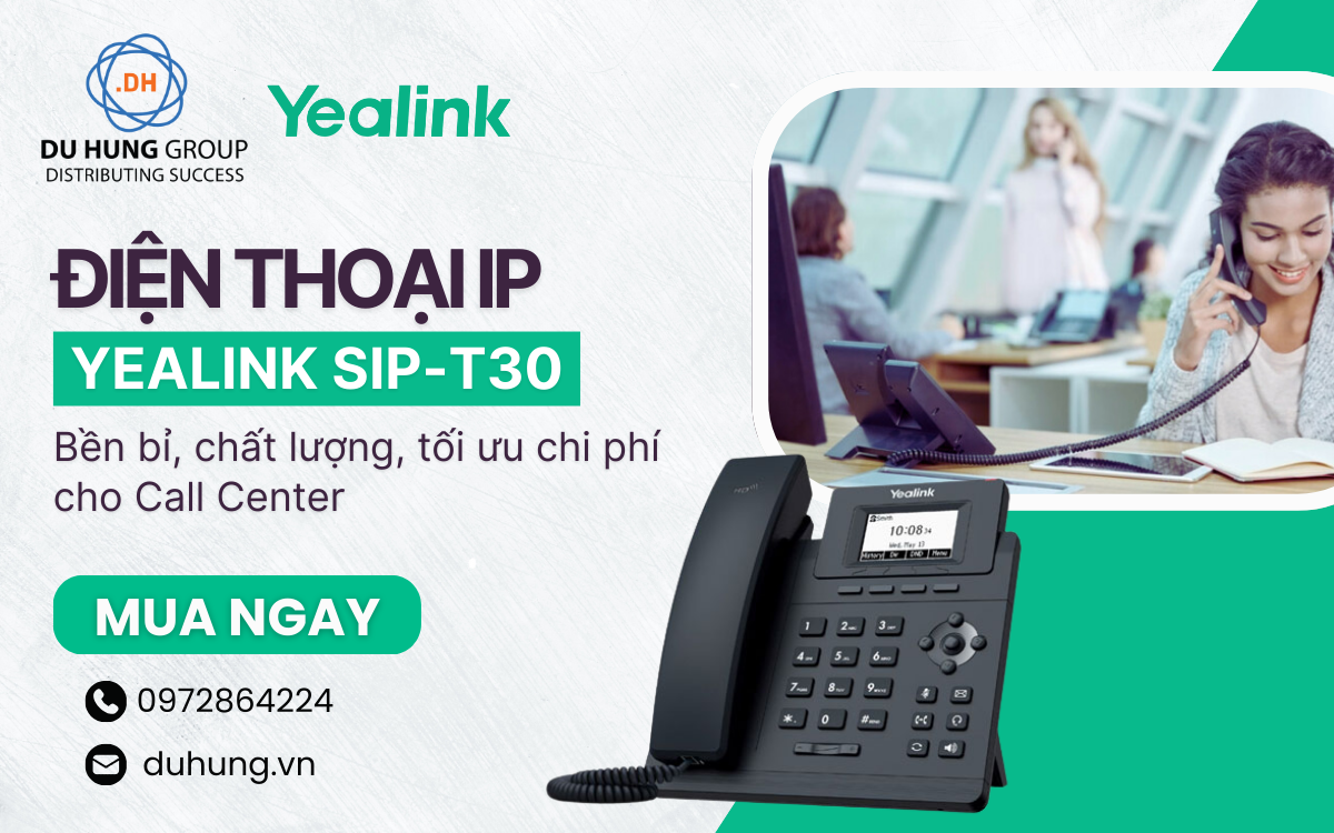 Điện thoại IP Yealink SIP-T30 – Bền bỉ, chất lượng, tối ưu chi phí cho Call Center