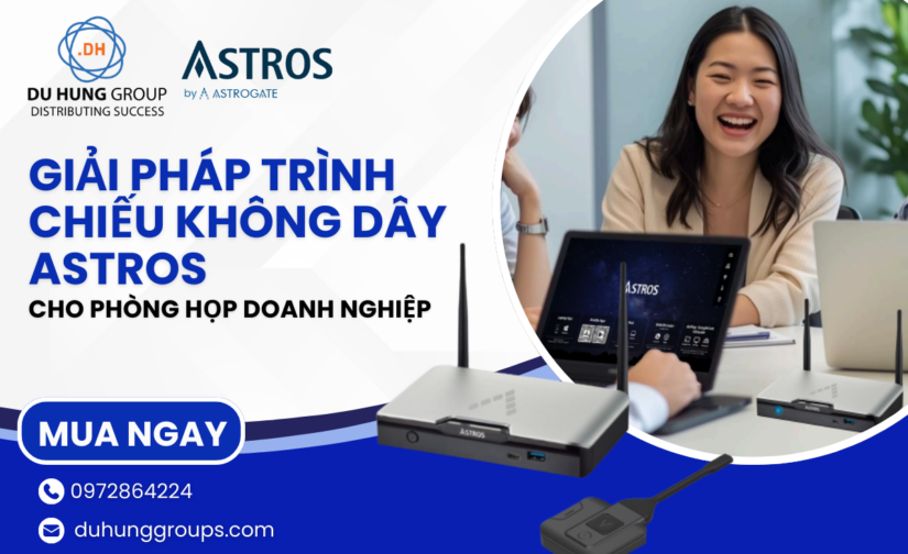 Giải pháp trình chiếu không dây Astros cho phòng họp doanh nghiệp