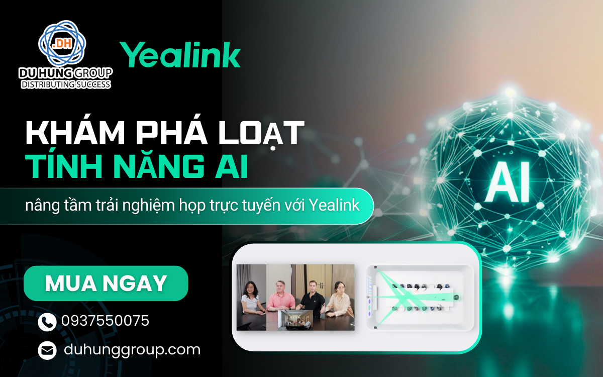 Khám phá loạt tính năng AI nâng tầm trải nghiệm họp trực tuyến với Yealink (2)