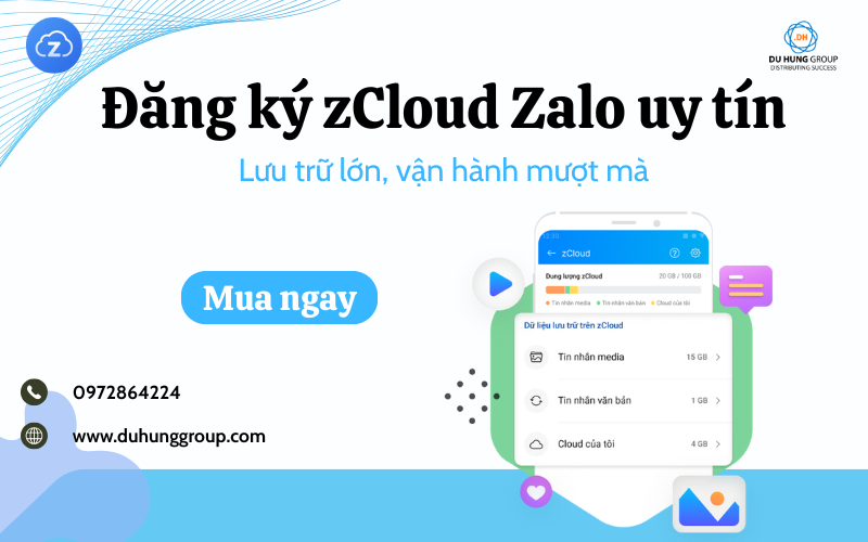 Đăng ký zCloud Zalo uy tín – Lưu trữ lớn, vận hành mượt mà