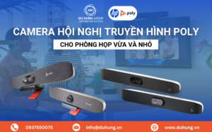 Camera hội nghị truyền hình Poly cho phòng họp vừa và nhỏ