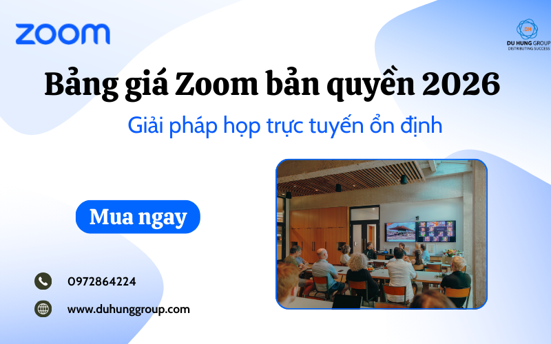 Bảng giá Zoom bản quyền 2026