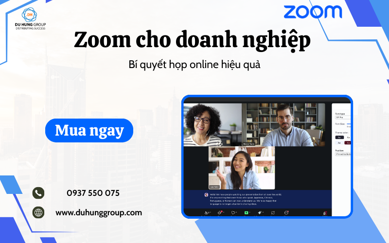Khám phá Zoom doanh nghiệp – Bí quyết họp online hiệu quả