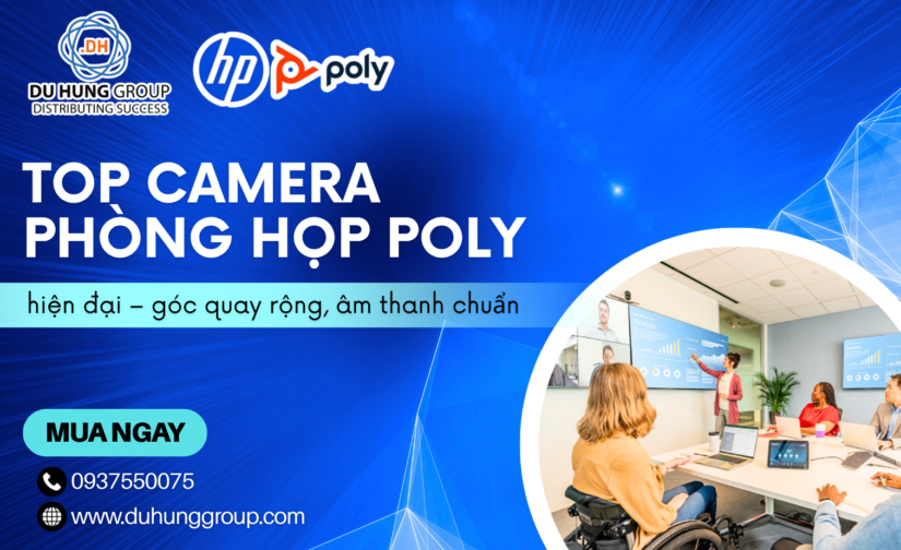 Top camera phòng họp Poly hiện đại – góc quay rộng, âm thanh chuẩn