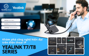 Khám phá công nghệ hiện đại trên điện thoại IP Yealink T7T8 Series