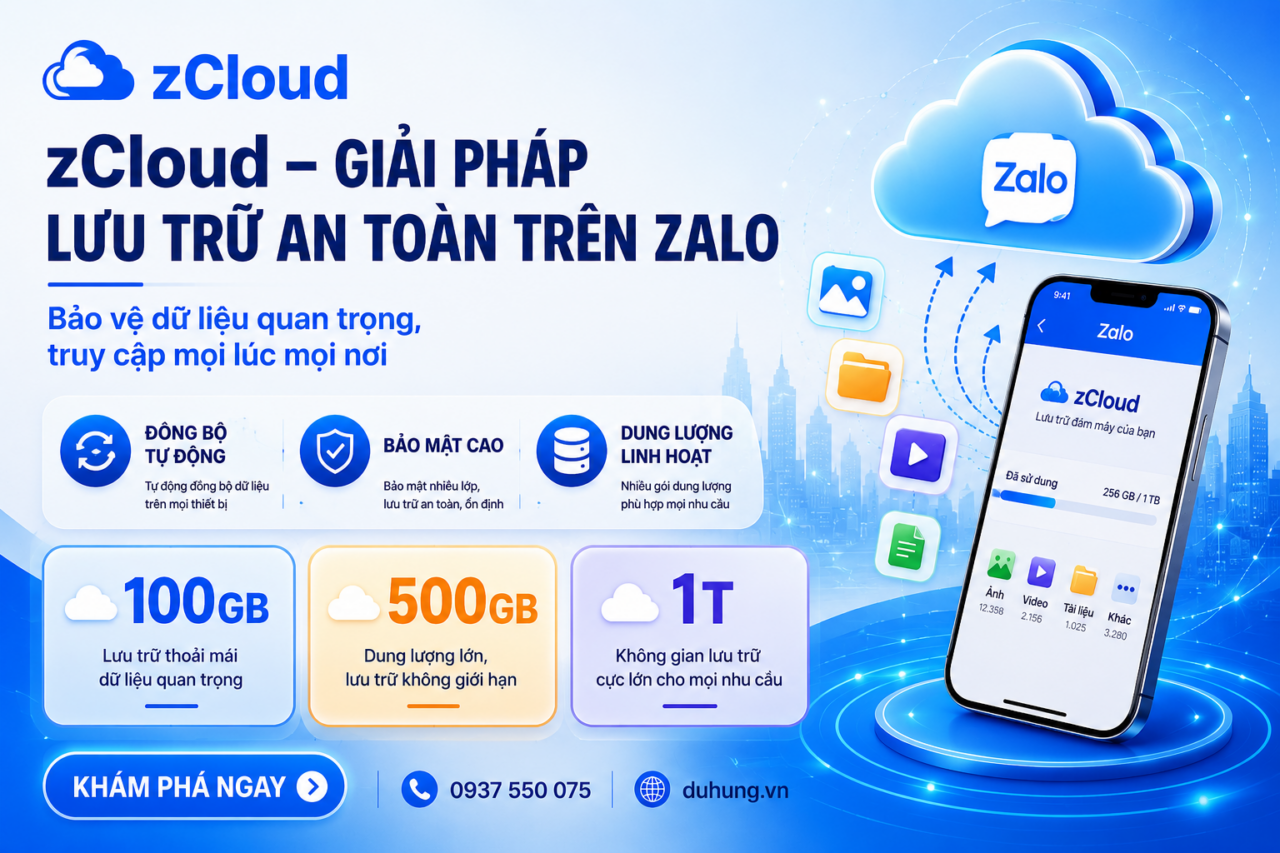 Gói zCloud chính hãng – Lưu trữ dữ liệu Zalo hiệu quả hơn