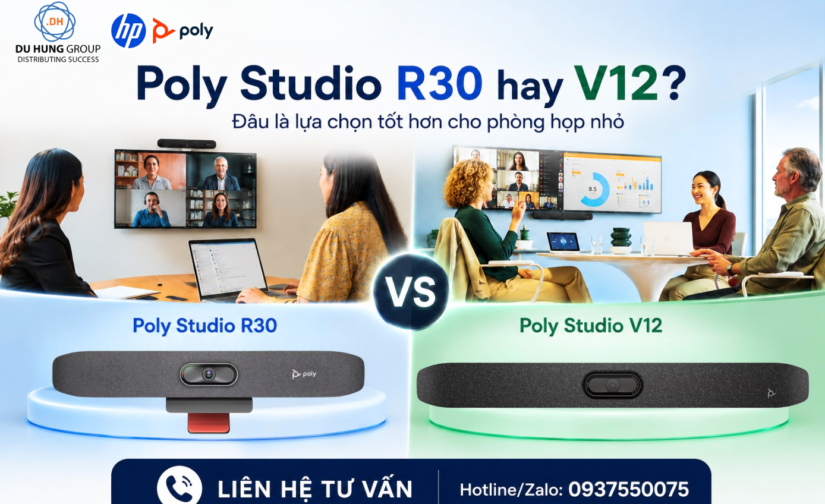 Poly Studio R30 hay V12 Đâu là lựa chọn tốt hơn cho phòng họp nhỏ