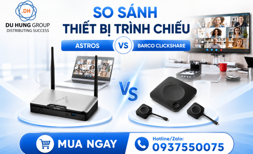 So sánh thiết bị trình chiếu Astros và Barco ClickShare