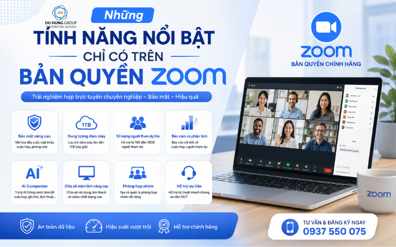 Top tính năng nổi bật giúp Zoom bản quyền vượt trội hơn