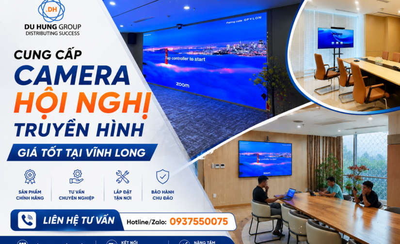 Cung cấp Camera hội nghị truyền hình giá tốt tại Vĩnh Long