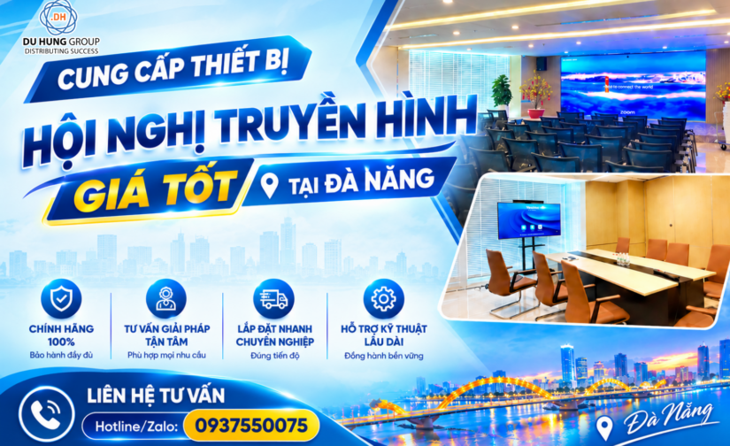 Cung cấp thiết bị hội nghị truyền hình giá tốt tại Đà Nẵng