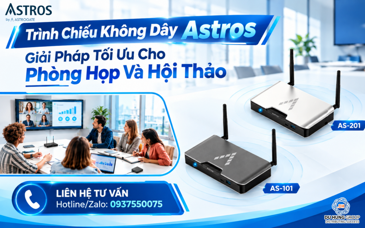 Trình Chiếu Không Dây Astros – Giải Pháp Tối Ưu Cho Phòng Họp Và Hội Thảo