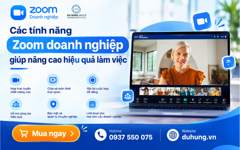 Khám phá những tính năng nổi bật của Zoom doanh nghiệp