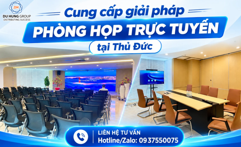 Cung cấp giải pháp phòng họp trực tuyến tại Thủ Đức