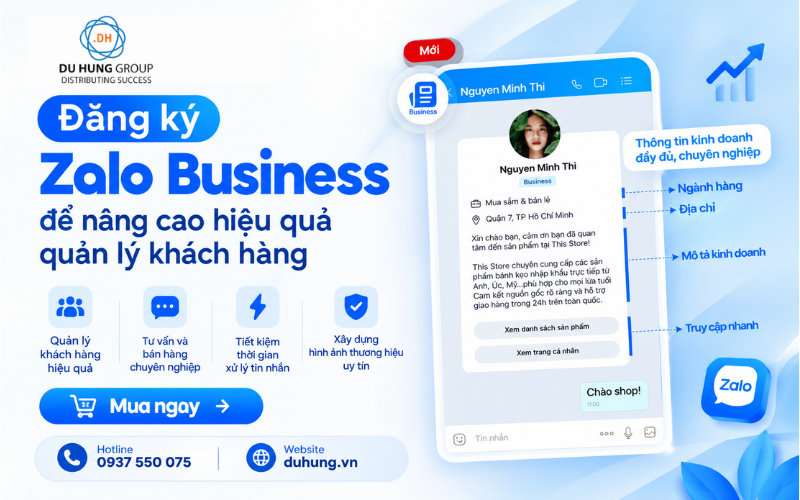 Đăng ký Zalo Business để tối ưu quản lý và chăm sóc khách hàng